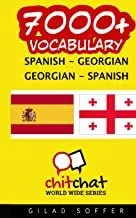 Portada del Libro 7000 Spanish - Georgian Georgian - Spanish Vocabulary de - 9781537635347
