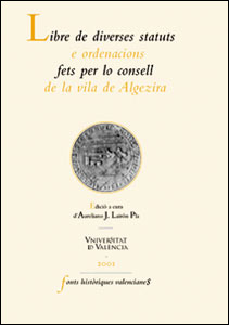 Portada del Libro Llibre De Diverses Statuts E Ordenacions: Fet Per Lo Consell De La Vil de A Lairon Pla - 9788437047089