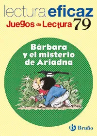 Portada del Libro Barbara Y El Misterio De Ariadna (Educacion Primaria) (Juegos De Lectu de A. Alonso - 9788421650257