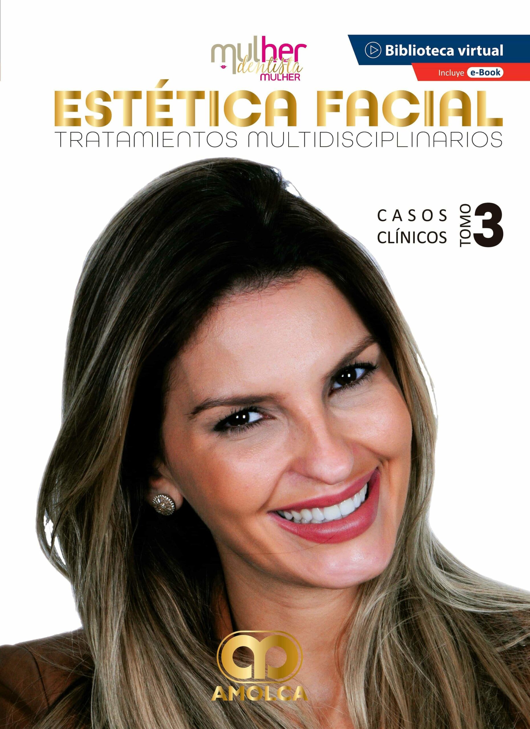 Portada del Libro Mdm (Mulher Dentista Mulher) Estética Facial. Tratamientos Multidiscip de A. Amade - 9789585598294