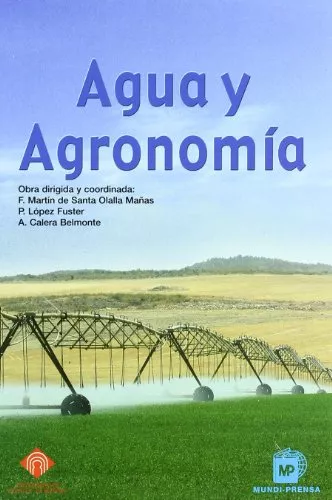 Portada del Libro Agua Y Agronomia de A. Calera Belmonte - 9788484762461