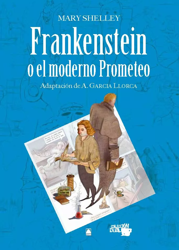 Portada del Libro Frankenstein O El Moderno Prometeo (Coleccion Dual) de A. Garcia Llorca - 9788430769728
