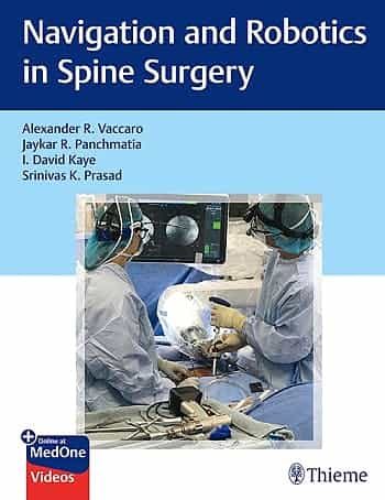 Portada del Libro Navigation And Robotics In Spine Surgery de A. Vaccaro - 9781684200313