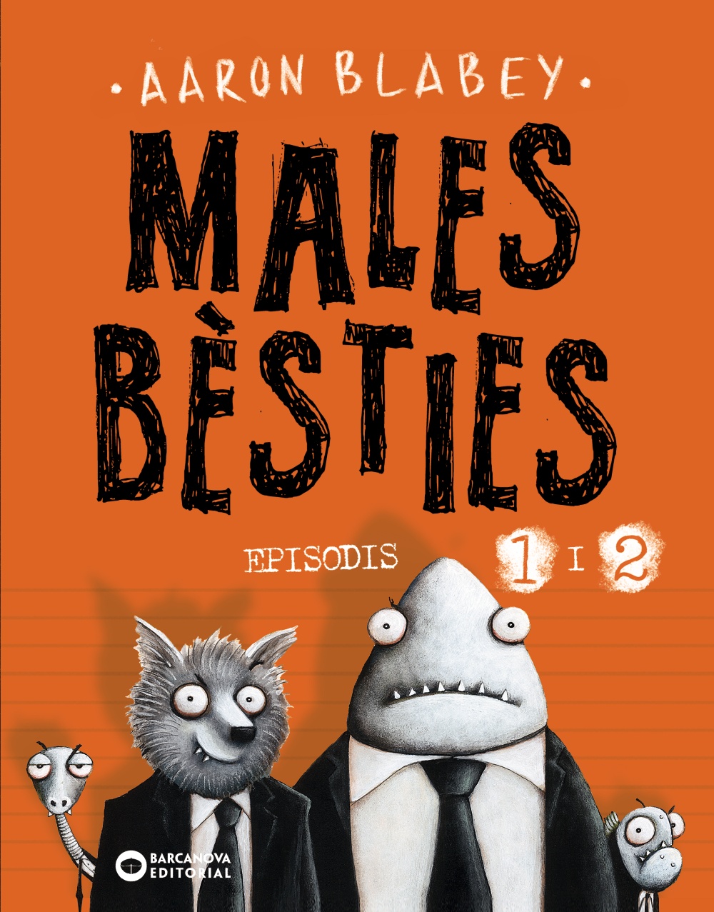 Portada del Libro Males Besties. Episodis 1 I 2 de Aaron Blabey - 9788448950552
