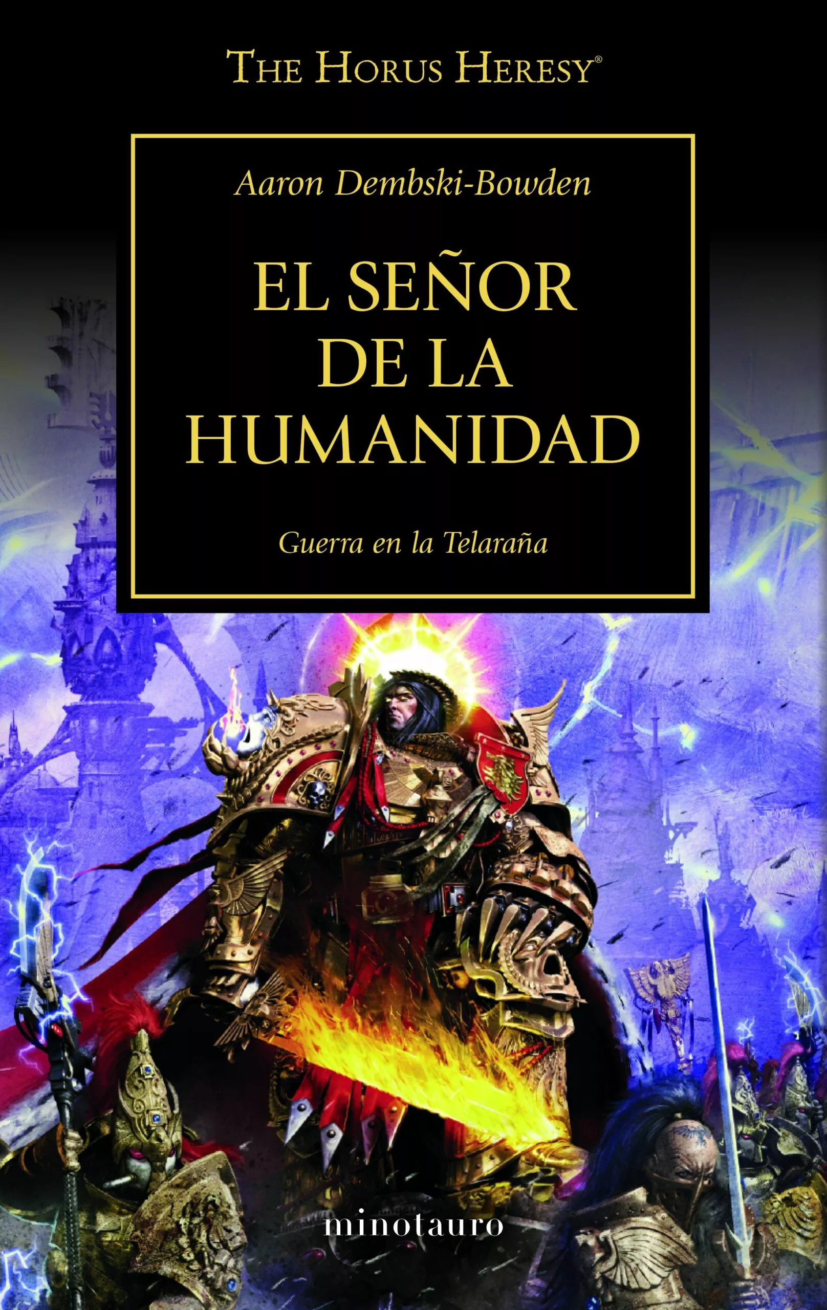 Portada del Libro El Señor De La Humanidad Nº41 de Aaron Dembski Bowden - 9788445006337