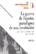 Portada del Libro La Guerra De España: Paradigma De Una Revolucion Las 30 Horas De Barce de Abel Paz - 9788496495036