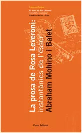 Portada del Libro La Prosa De Rosa Leveroni: Instantanies De Lesser de Abraham Mohino Balet - 9788497660891