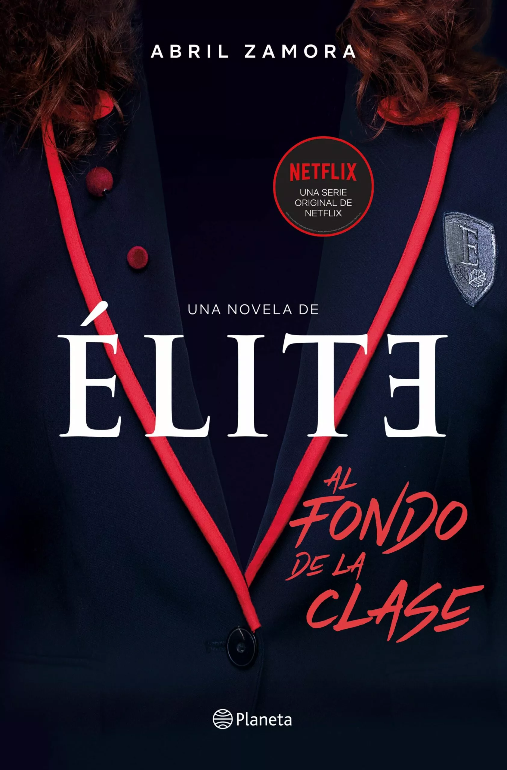 Portada del Libro (Pe) Élite: Al Fondo De La Clase de Abril Zamora - 9788408214366