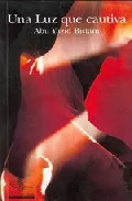 Portada del Libro Una Luz Que Cautiva de Abu Yazid De Bistam - 9788487354335