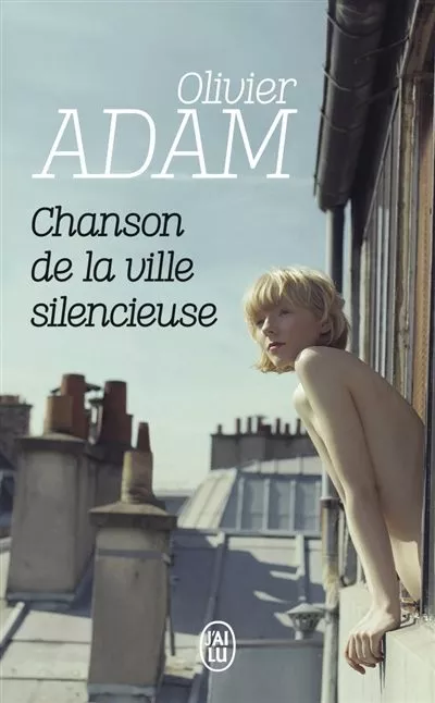 Portada del Libro Chanson De La Ville Silencieuse de Adam Olivier - 9782290169865