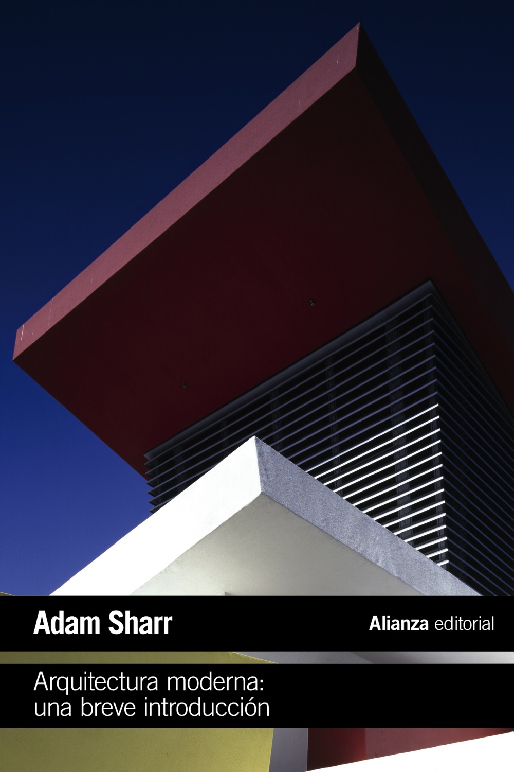 Portada del Libro Arquitectura Moderna: Una Breve Introducción de Adam Sharr - 9788491819080