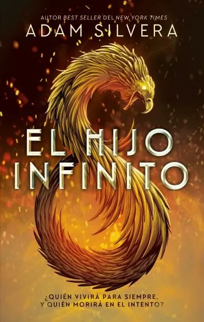 Portada del Libro El Hijo Infinito de Adam Silvera - 9788492918850