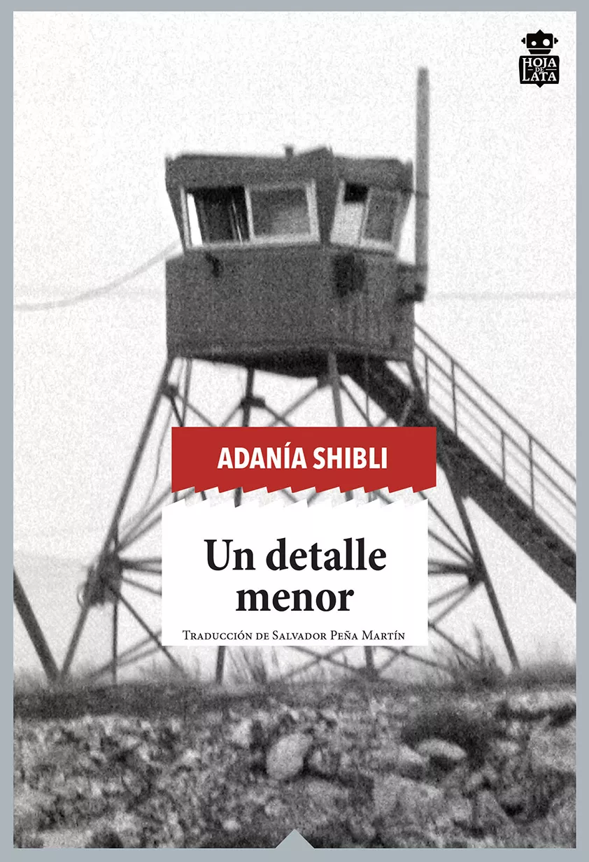 Portada del Libro Un Detalle Menor de Adania Shibli - 9788416537570