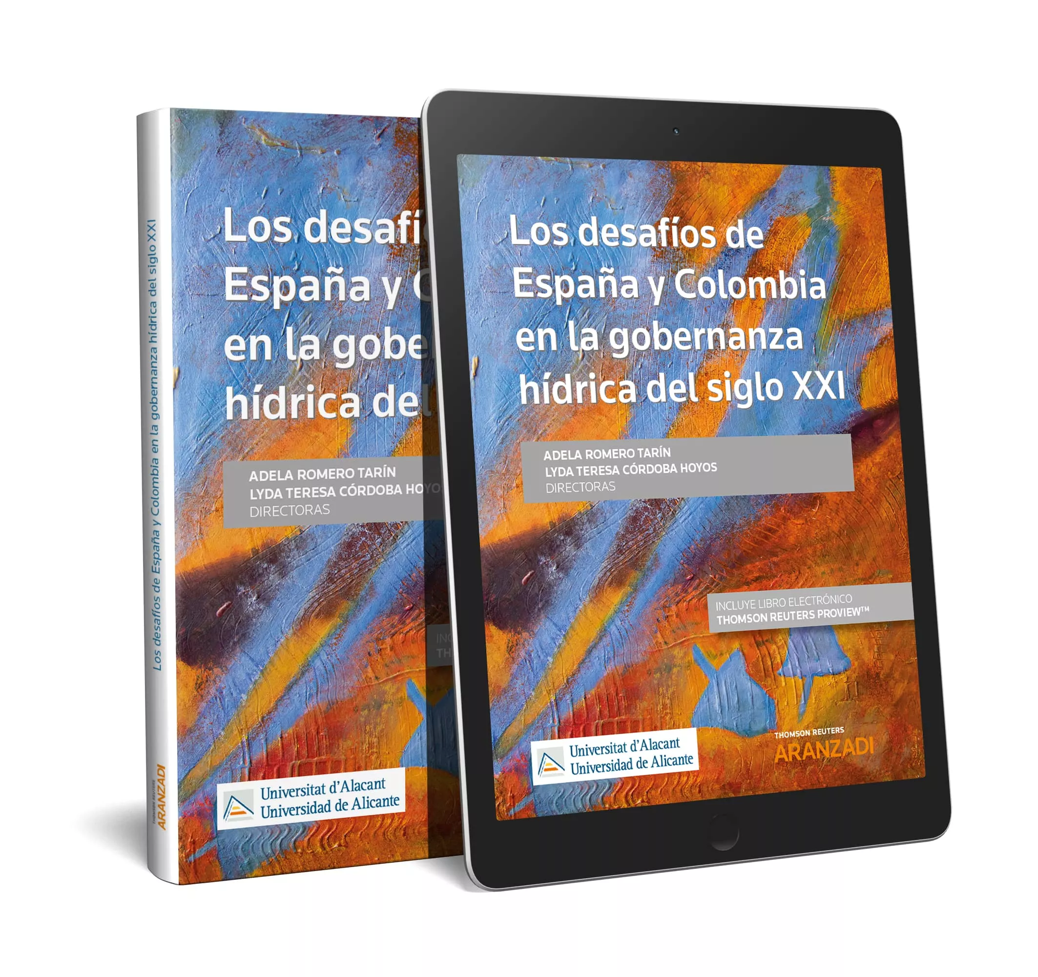 Portada del Libro Los Desafíos De España Y Colombia En La Gobernanza Hídrica Del Siglo X de Adela Romero Tarin - 9788413087153