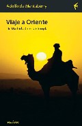 Portada del Libro Viaje A Oriente De Madrid A Constantinopla de Adolfo De Mentaberry - 9788496633049