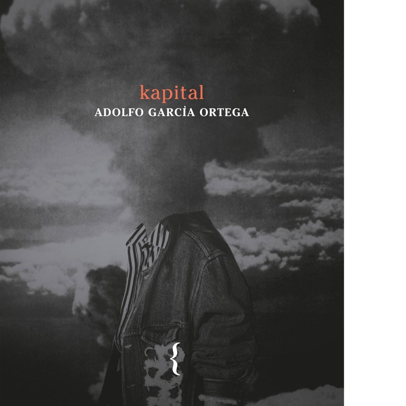 Portada del Libro Kapital de Adolfo Garcia Ortega - 9788412157406