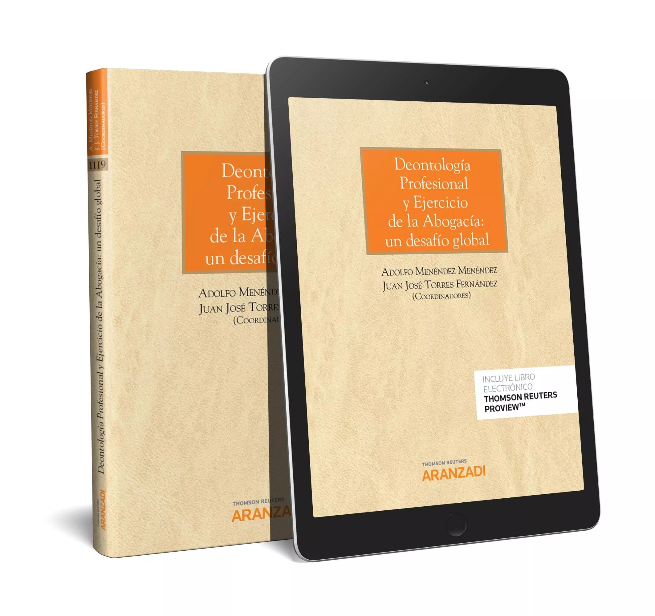 Portada del Libro Deontología Profesional Y Ejercicio De La Abogacía: Un Desafío Global de Adolfo Menendez Menendez - 9788413097350