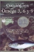 Portada del Libro Curacion Con Omega 3 6 Y 9 de Adolfo Perez Agusti - 9788496319622