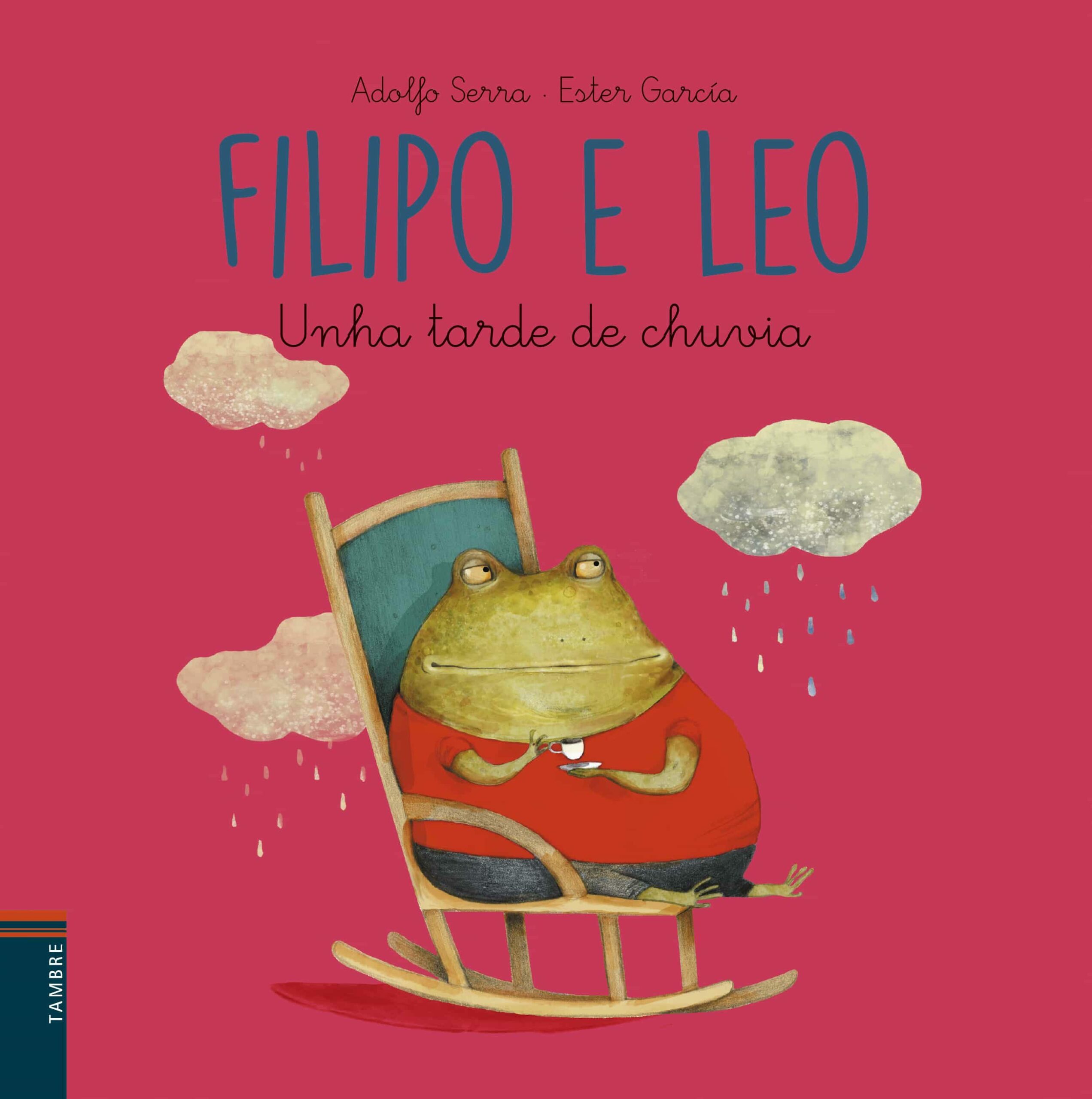 Portada del Libro Unha Tarde De Chuvia 2 . Filipo E Leo de Adolfo Serra Del Corral - 9788490464069