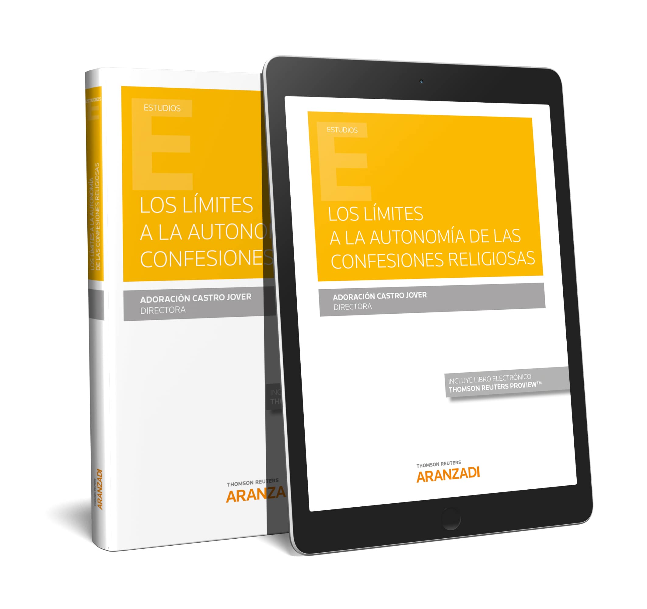 Portada del Libro Los Límites A La Autonomía De Las Confesiones Religiosas de Adoracion Castro Jover - 9788413464831