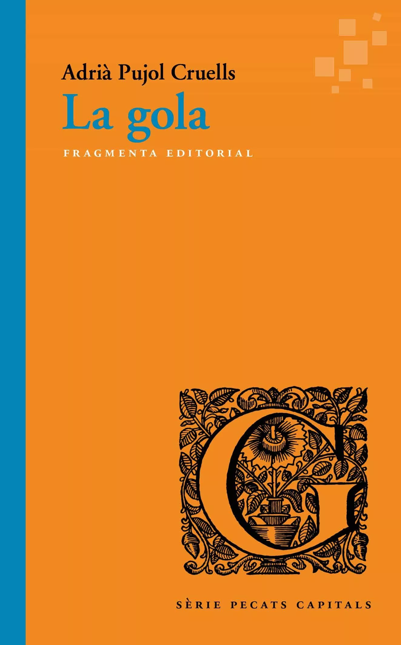 Portada del Libro La Gola de Adria Pujol Cruells - 9788417796198