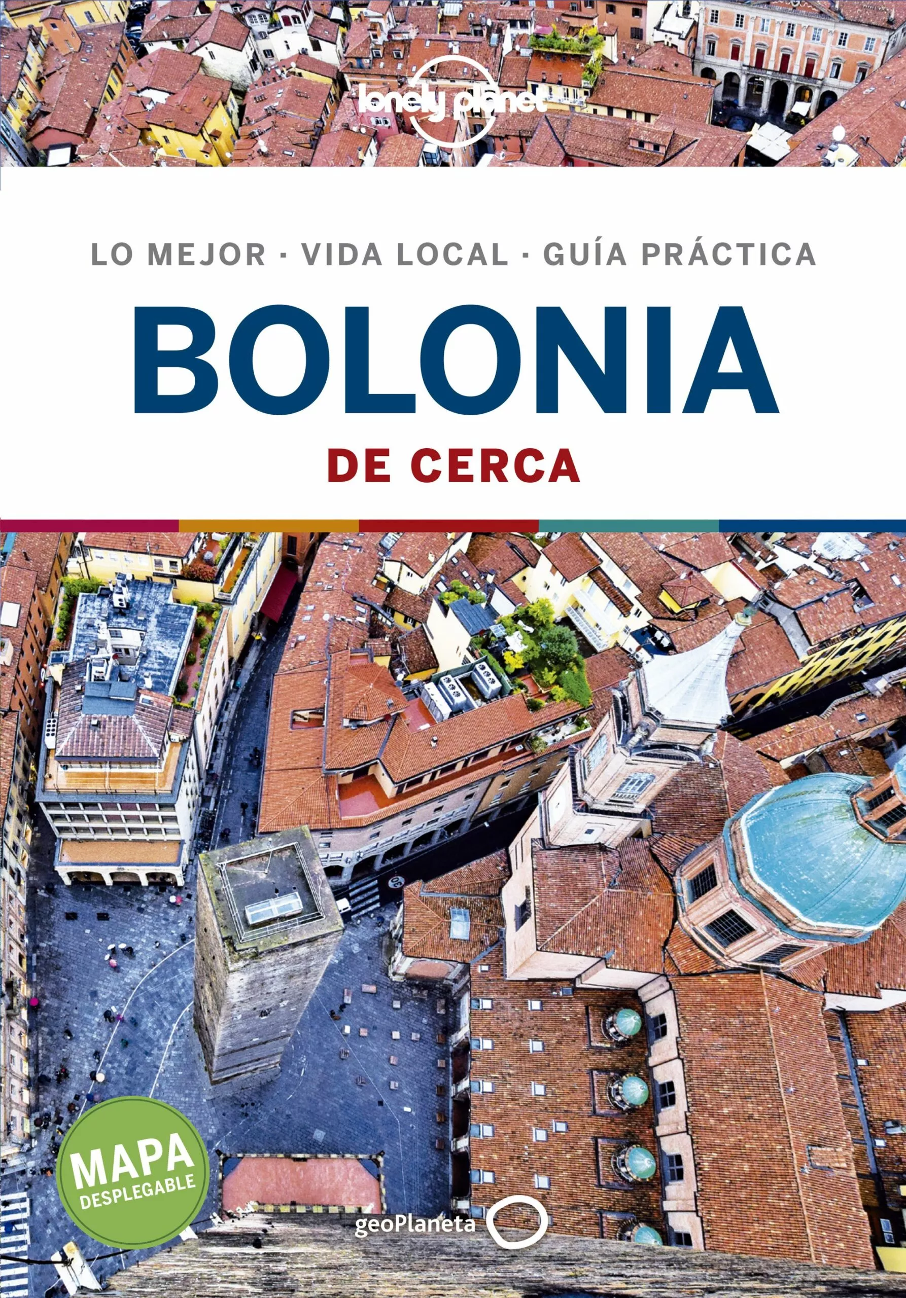 Portada del Libro Bolonia De Cerca 2020 (1ª Ed.) (Lonely Planet) de Adriana Malandrino - 9788408221166