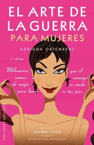 Portada del Libro Arte De La Guerra Para Mujeres: Milenarias Armas De Mujer Para Ha Cer de Adriana Ortemberg - 9788497771542