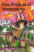 Portada del Libro Una Bruja En El Manzanares de Adriana Sanchez Garces - 9788496470477