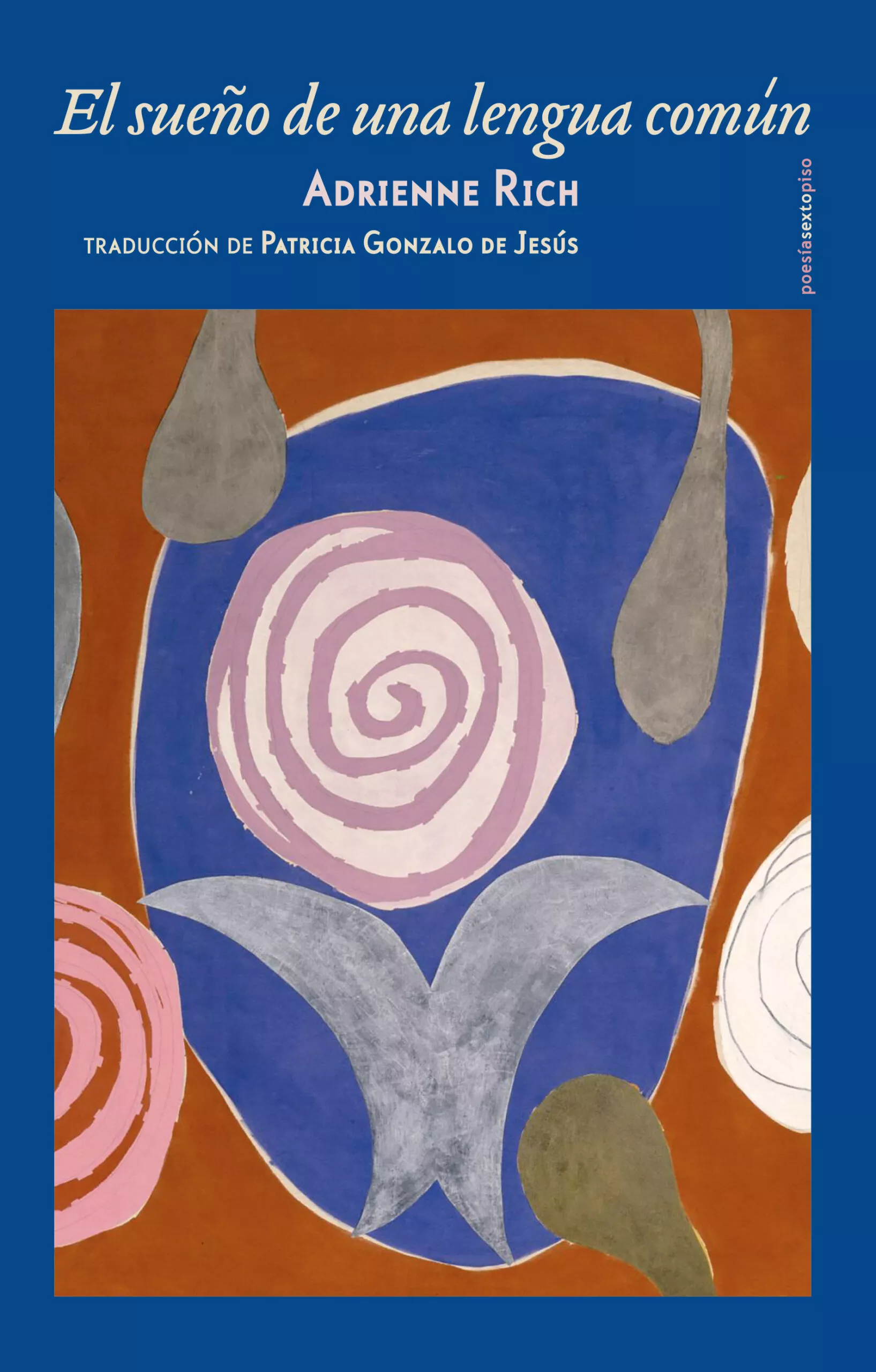 Portada del Libro El Sueño De Una Lengua Comun de Adrienne Rich - 9788417517502