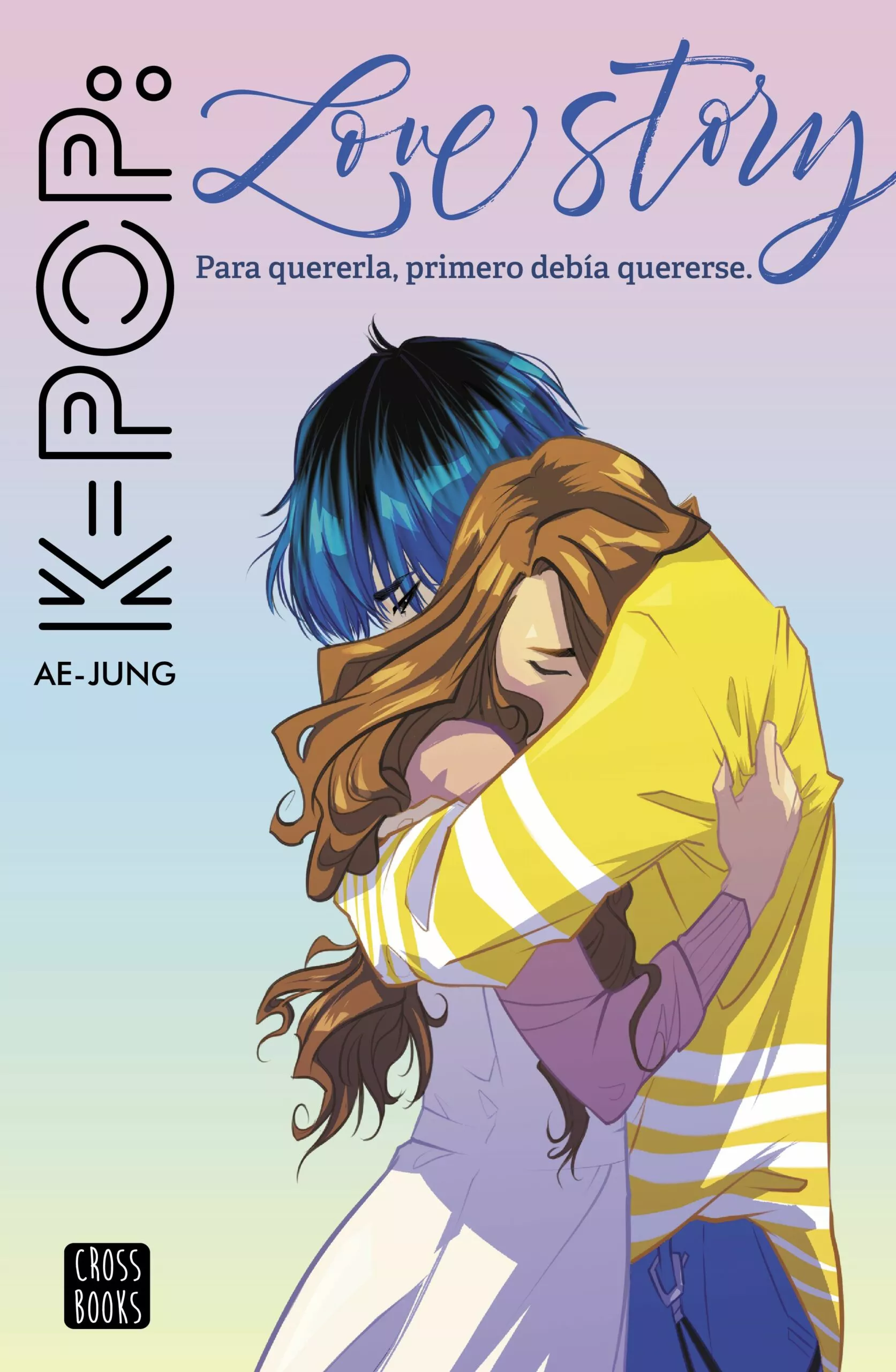 Portada del Libro (Pe) K-Pop Love Story de Ae Jung - 9788408221562