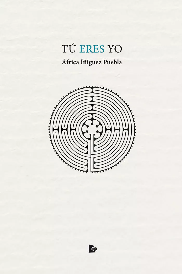 Portada del Libro Tu Eres Yo de Africa Iñiguez Puebla - 9788412079401