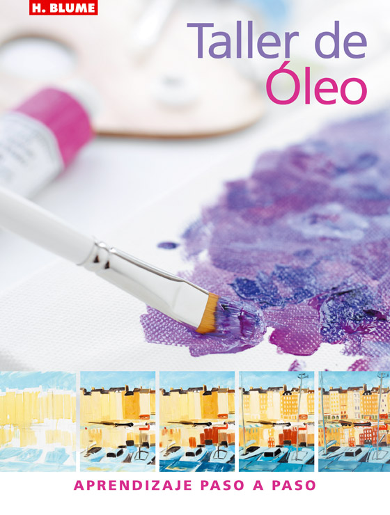 Portada del Libro Taller De Oleo: Aprendizaje Paso A Paso de Aggy Boshoff - 9788496669048
