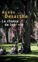 Portada del Libro La Chance De Leur Vie de Agnes Desarthe - 9782757875612
