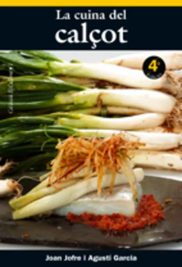 Portada del Libro La Cuina Del Calçot (4ª Ed.) de Agusti Garcia - 9788497910750