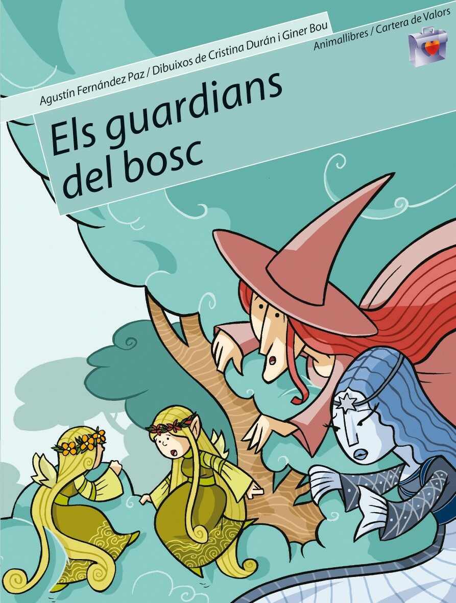 Portada del Libro Els Guardians Del Bosc de Agustin Fernandez - 9788496726048