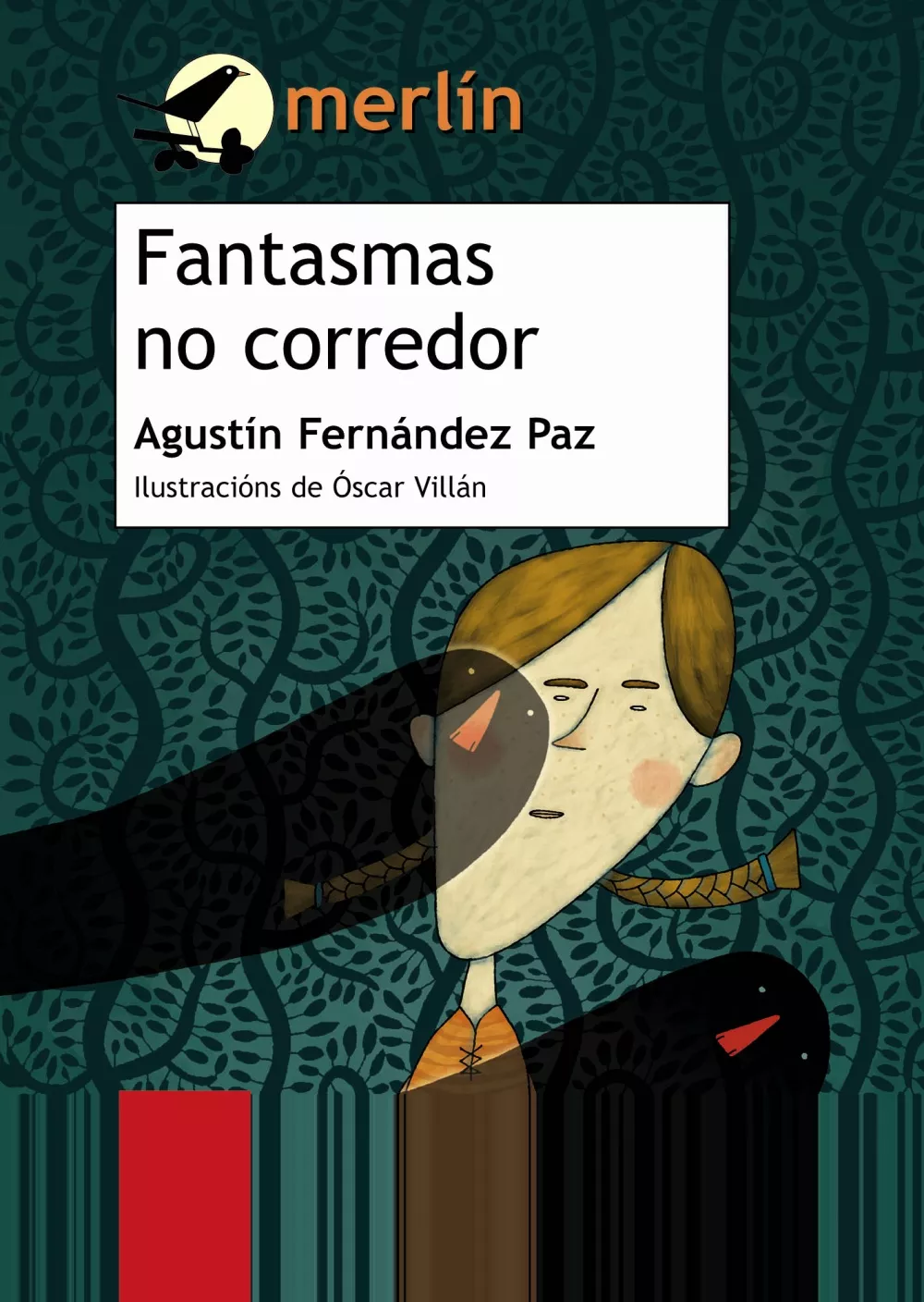 Portada del Libro Fantasmas No Corredor de Agustin Fernandez Paz - 9788497823609