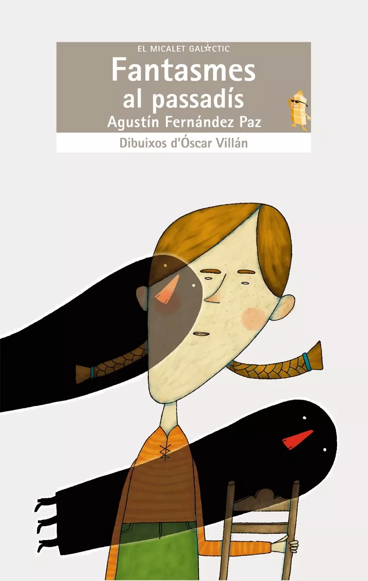 Portada del Libro Fantasmes Al Passadis de Agustin Fernandez Paz - 9788498240009