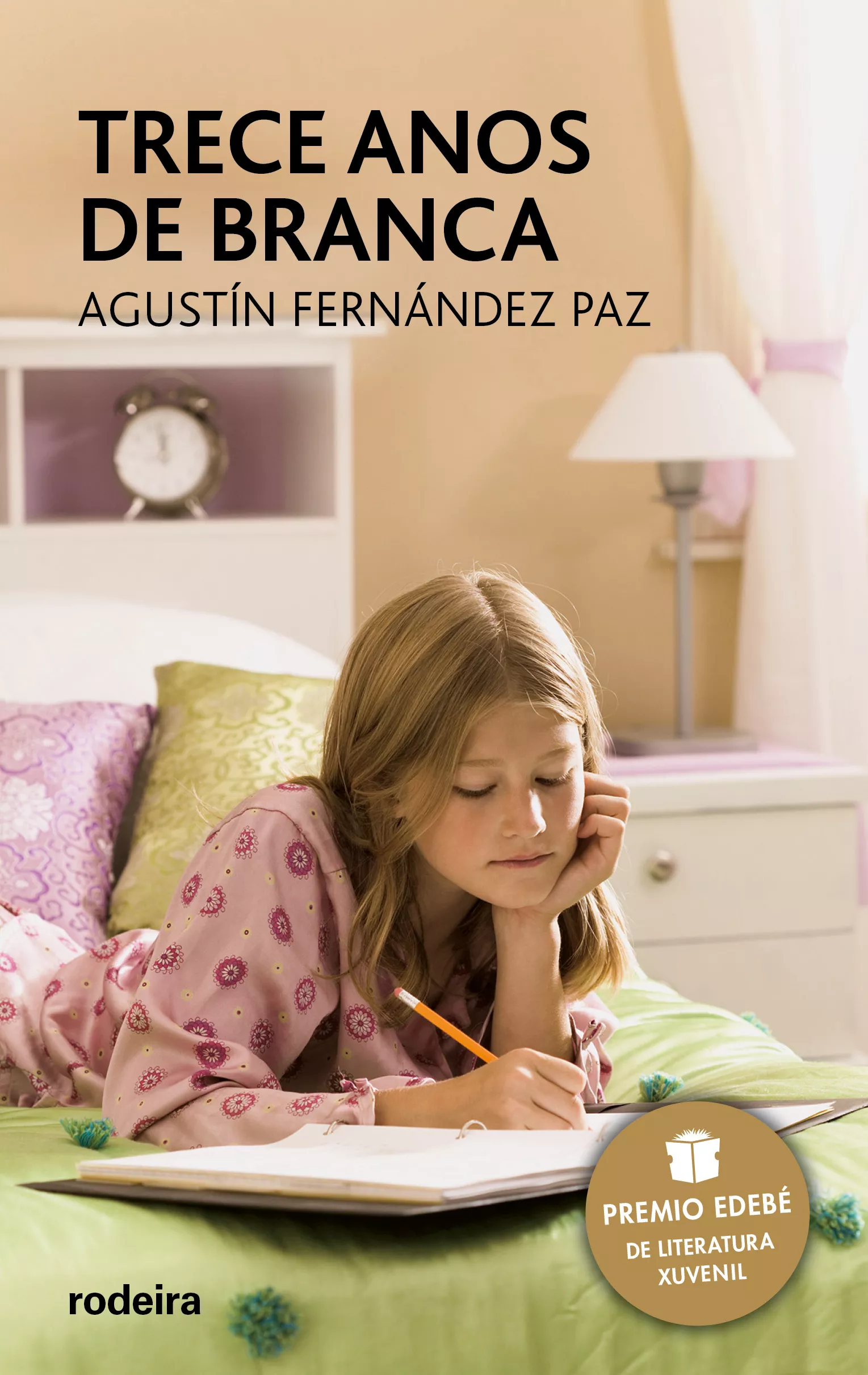 Portada del Libro Trece Anos De Branca de Agustin Fernandez Paz - 9788496352520