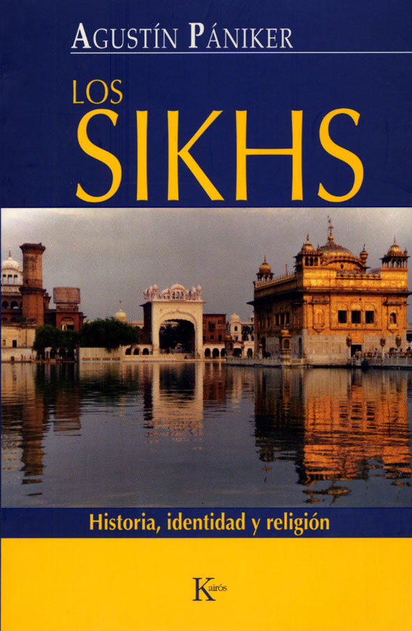 Portada del Libro Los Sikhs de Agustin Paniker - 9788472456549
