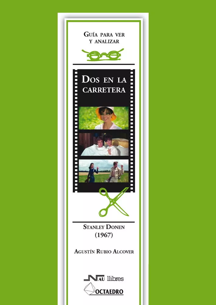 Portada del Libro Dos En La Carretera (Guia Para Ver Y Analizar) de Agustin Rubio Alcover - 9788476426920