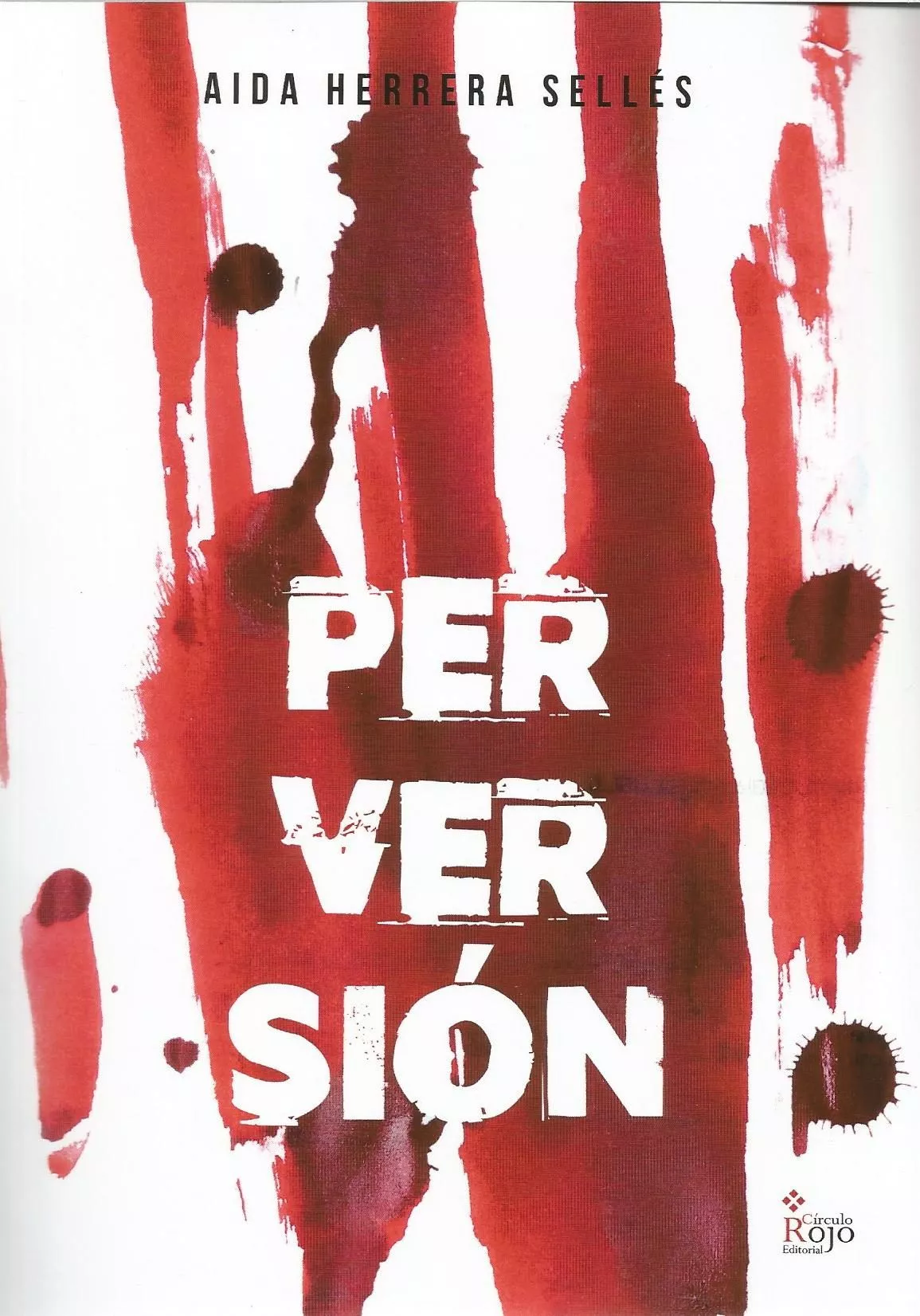 Portada del Libro Perversión de Aida Herrera - 9788491406228