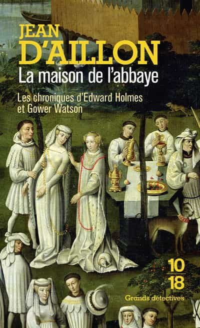 Portada del Libro La Maison De L Abbaye de Aillon Jean D - 9782264076588