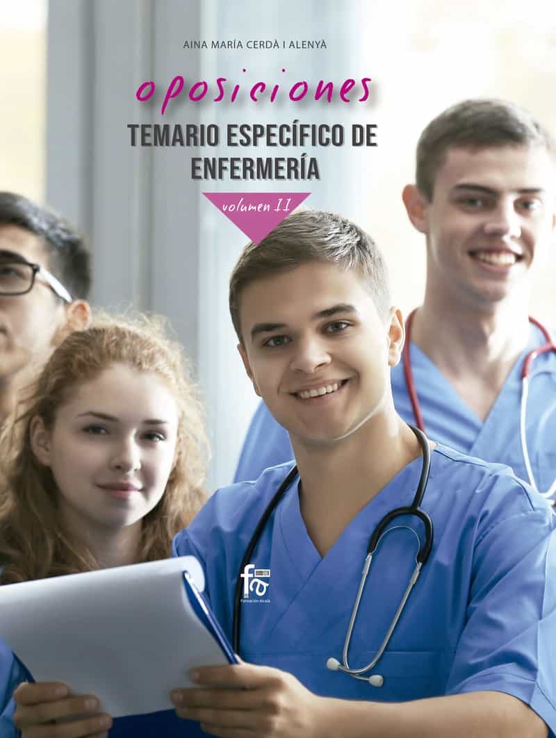 Portada del Libro Oposiciones. Temario Específico De Enfermería Volúmen Ii de Aina Maria Cerda Alenya - 9788413239606