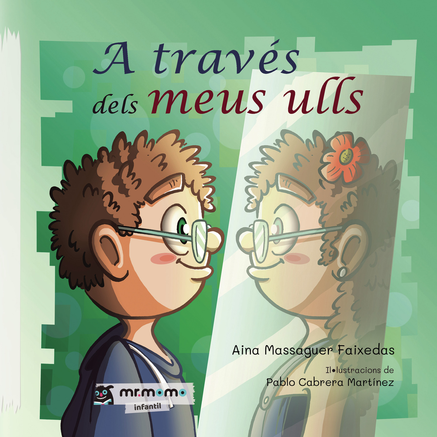 Portada del Libro A Traves Dels Meus Ulls de Aina Massaguer Faixedas - 9788418070624