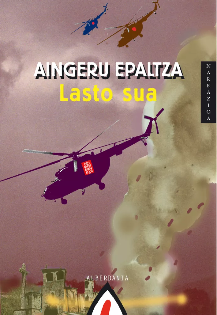 Portada del Libro Lasto Sua de Aingeru Epaltza - 9788496310728