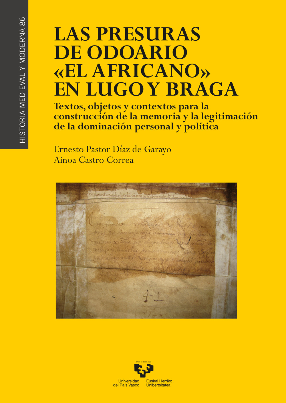 Portada del Libro Las Presuras De Odoario El Africano En Lugo Y Braga de Ainoa Castro Correa - 9788413191584
