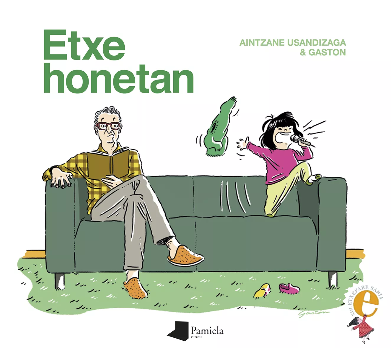 Portada del Libro Etxe Honetan (Xiii. Etxepare Saria 2019) de Aintzane Usandizaga Lopez - 9788491721284