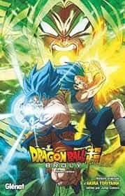 Portada del Libro Dragon Ball Super Broly de Akira Toriyama - 9782344041123