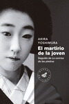 Portada del Libro El Martirio De La Joven de Akira Yoshimura - 9788492728640