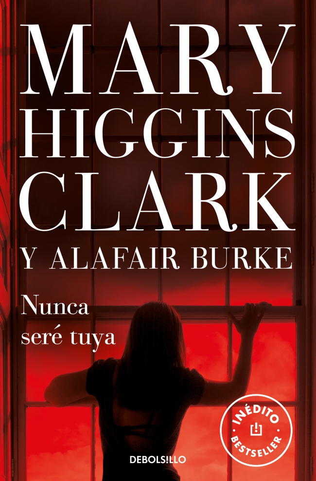 Portada del Libro Nunca Sere Tuya (Bajo Sospecha 6) de Alafair Burke - 9788466351317